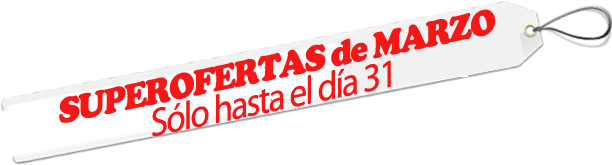 SUPEROFERTAS de MARZO 